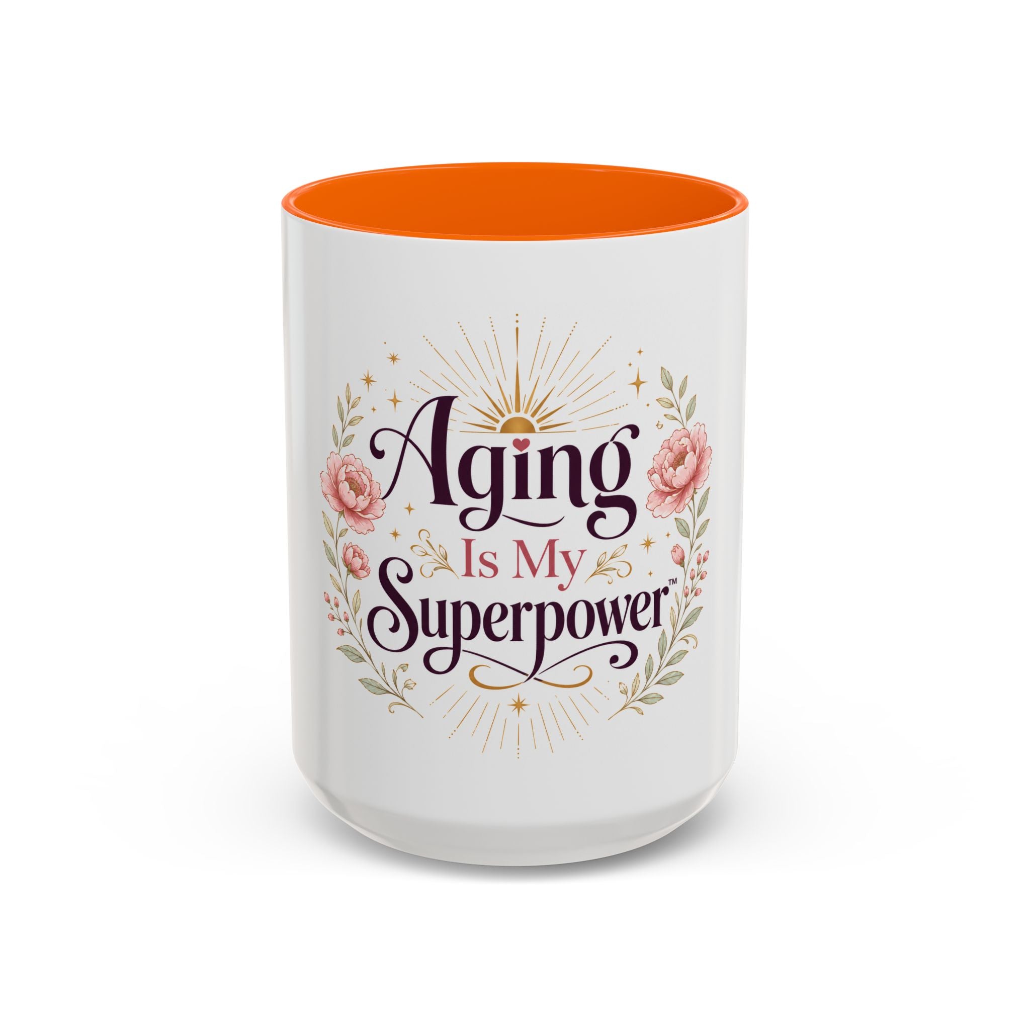 Aging Is My Superpower Coffee Mug — Floral 11/15oz Accent Mug for Moms & Grandparents