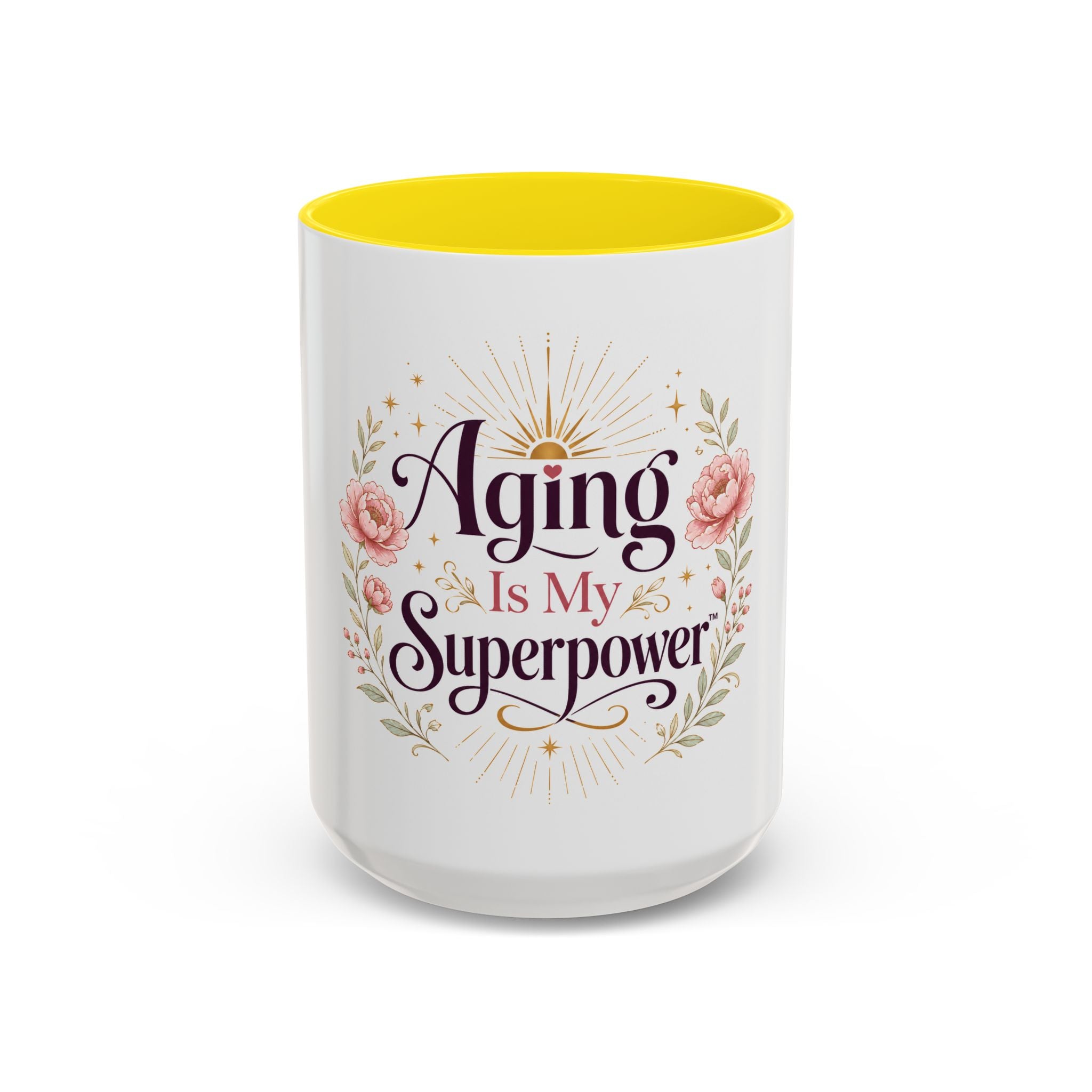 Aging Is My Superpower Coffee Mug — Floral 11/15oz Accent Mug for Moms & Grandparents