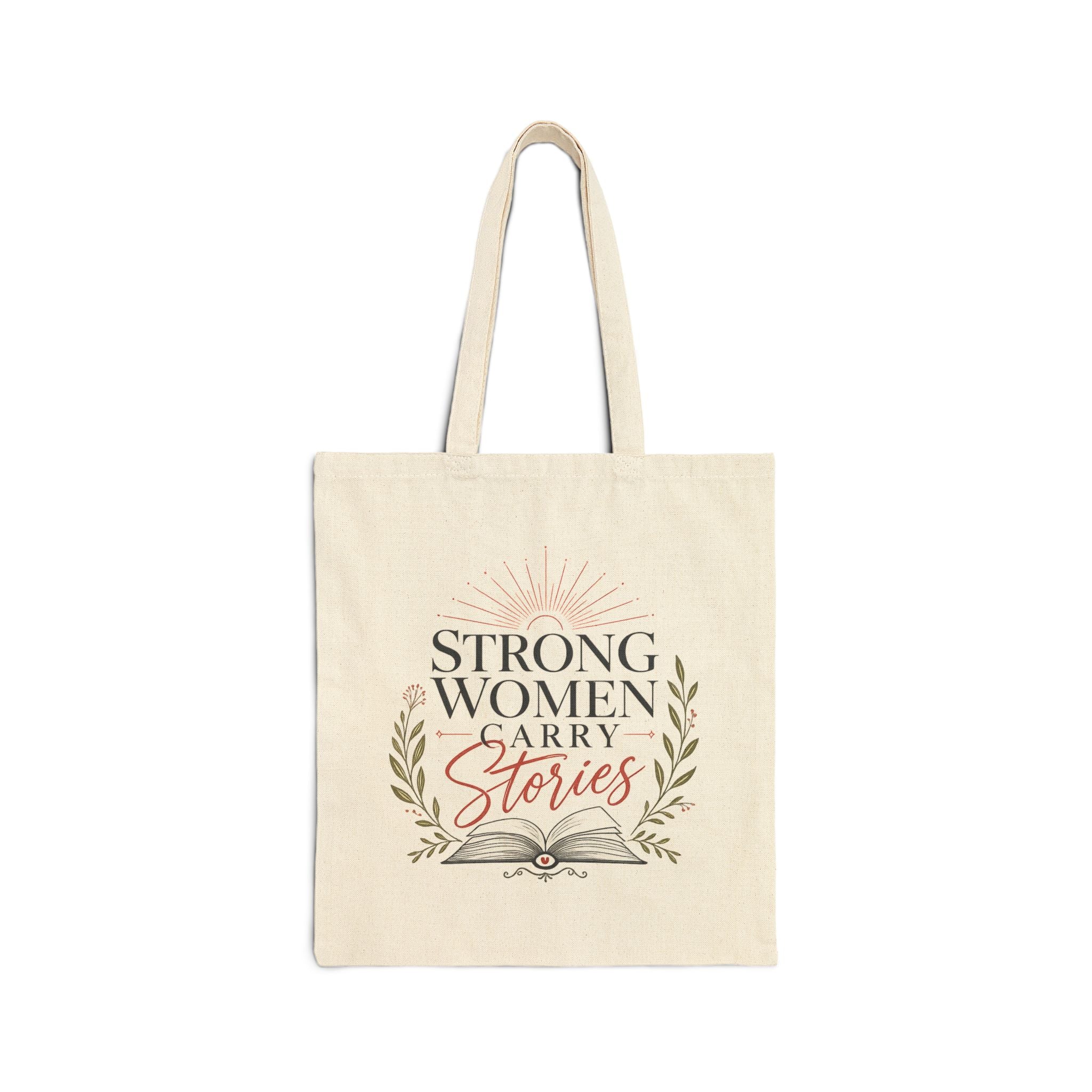 Tote Bag — "Strong Women Carry Stories" Canvas Book Tote